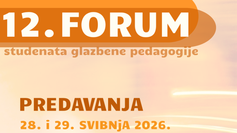 12. Forum studenata glazbene pedagogije